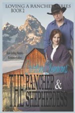 The Rancher And The Shepherdess