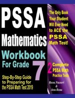 PSSA Mathematics Workbook For Grade 7: Step-By-Step Guide to Preparing for the PSSA Math Test 2019