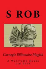 Carnegie Billionaire Magick