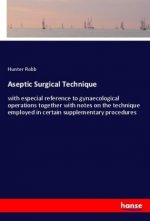 Aseptic Surgical Technique