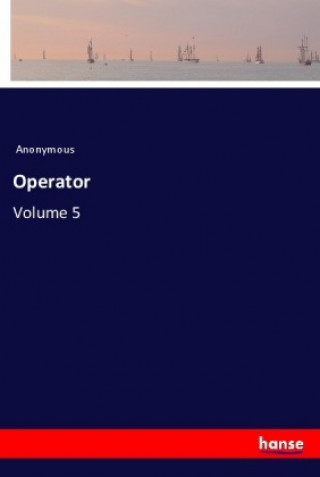 Operator