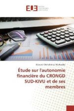 Étude sur l'autonomie financi?re du CRONGD SUD-KIVU et de ses membres