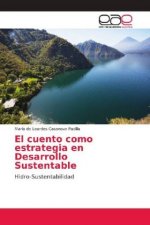 El cuento como estrategia en Desarrollo Sustentable