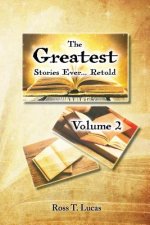 Greatest Stories Ever... Retold Volume 2