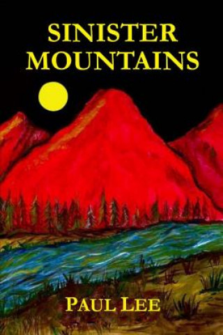 Sinister Mountains