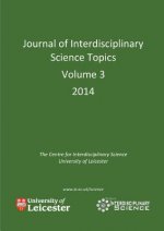 Journal of Interdisciplinary Science Topics, Volume 3