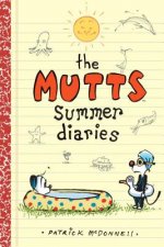 Mutts Summer Diaries