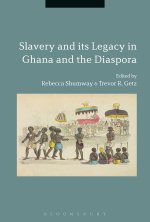 Slavery and its Legacy in Ghana and the Diaspora