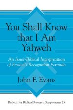 You Shall Know that I Am Yahweh