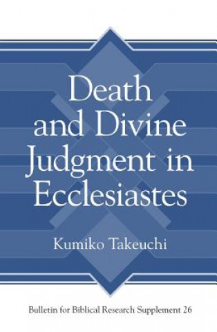 Death and Divine Judgment in Ecclesiastes