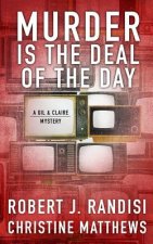 Murder Is the Deal of the Day