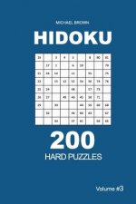 Hidoku - 200 Hard Puzzles 9x9 (Volume 3)