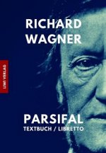 Parsifal: Textbuch / Libretto