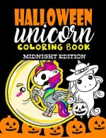 Halloween Unicorn Coloring Book Midnight Edition: For Kids Ages 4-8 Girls Women Teens Halloween Activity Book for Halloween Party Favor Gifts - Hallow