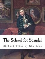 The School jor Scandal: A Comedy
