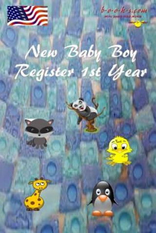 New Baby Boy: Register and keep 1st years activity 2019