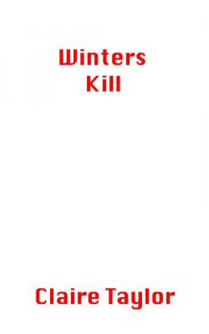 Winters Kill