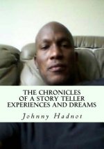 The Chronicles of a Story Teller Experiences and Dreams: An ocean view of short stories and poems
