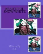 Beautiful Snow White