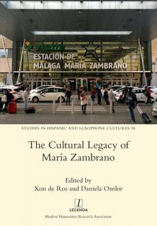 Cultural Legacy of Maria Zambrano