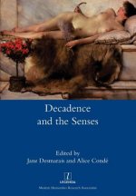 Decadence and the Senses