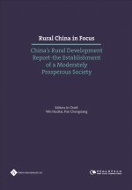 Rural China in Focus: China's Rural Development Report