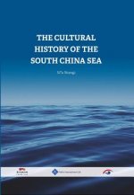 Cultural History of the South China Sea