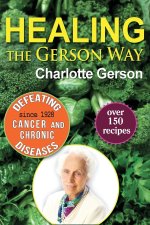 Healing the Gerson Way
