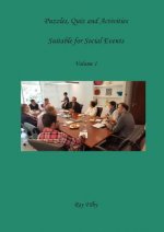 Puzzles, Quiz and Activities suitable for Social Events, Volume 1