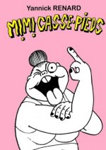 Mimi casse-pieds
