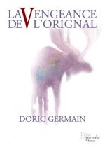 Vengeance de l'orignal
