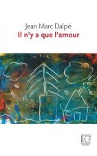 Il n'y a que l'amour