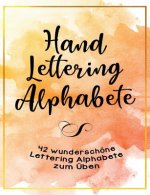 Handlettering Alphabete - 42 wunderschoene Lettering Alphabete zum UEben