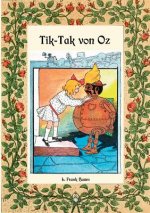 Tik-Tak von Oz - Die Oz-Bucher Band 8