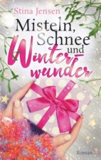 Misteln, Schnee Und Winterwunder
