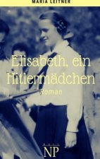Elisabeth, ein Hitlermädchen