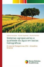 Sistemas agropecuarios e qualidade da agua em bacias hidrograficas