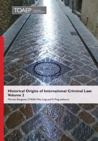 Historical Origins of International Criminal Law