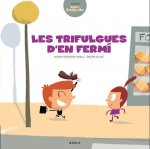 TRIFULGUES D'EN FERMÍ
