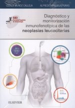 DIAGNÓSTICO Y MONITORIZACIÓN INMUNOFENOTÍPICA DE LAS NEOPLASIAS LEUCOCITARIAS