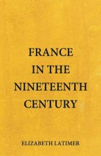 France in the Nineteenth Century