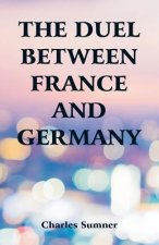Duel Between France and Germany