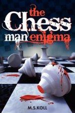 The Chessman Enigma