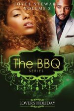 The BBQ: Lovers Holiday