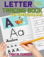 Letter Tracing Book for Preschoolers (Things on the Go): Alphabet Handwriting Practice Workbook For Kids Ages 3 - 5