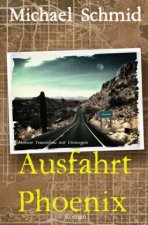 Ausfahrt Phoenix