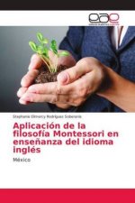 Aplicacion de la filosofia Montessori en ensenanza del idioma ingles