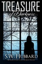 Treasure of Darkness: A Romantic Thriller