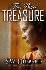 This Bitter Treasure: a romantic thriller