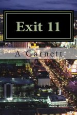 The Saga of Ace: Exit 11